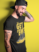 Load image into Gallery viewer, Did You Get Em T-Shirt - Air Jordan 12 University Gold - air-jordan-12-university-gold-sneaker-match-tees-did-you-get-em-black-shirt-3