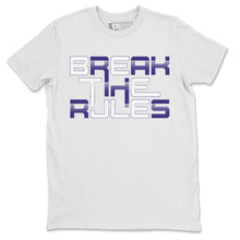 Load image into Gallery viewer, Break The Rules T-Shirt - Air Jordan 4 Court Purple - air-jordan-4-court-purple-sneaker-release-tees-matching-break-the-rules-t-shirt-2