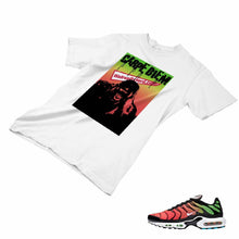 Load image into Gallery viewer, Air Max Plus Worldwide Matching Custom Designed T shirt AMP 1-9-8 - amp1-9-8a