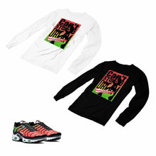 Load image into Gallery viewer, Air Max Plus Worldwide Matching Custom Designed Long Sleeve T shirt AMP 1-9-7 - amp1-9-L-7