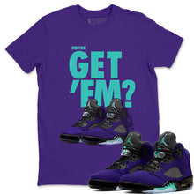 Load image into Gallery viewer, Did You Get Em T-Shirt - Air Jordan 5 Purple Grape - nike-jordan-5-puple-grape-matching-tee-did-you-get-em-purple-t-shirt