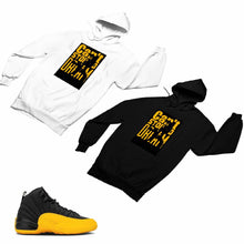 Load image into Gallery viewer, Jordan 12 University Gold Matching Custom Designed Hoodies JD 12-17-1 - JD12-17-H-1

