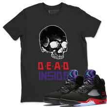 Load image into Gallery viewer, Dead Inside T-Shirt - Air Jordan 5 Top 3 - air-jordan-5-top-3-new-release-matching-tee-dead-inside-black-t-shirt
