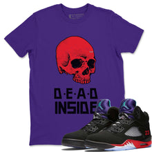 Load image into Gallery viewer, Dead Inside T-Shirt - Air Jordan 5 Top 3 - air-jordan-5-top-3-new-release-matching-tee-dead-inside-purple-t-shirt
