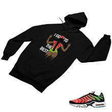 Load image into Gallery viewer, Air Max Plus Worldwide Matching Custom Designed Hoodies AMP 1-9-21 - amp1-9-H-21b
