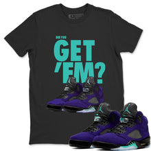 Load image into Gallery viewer, Did You Get Em T-Shirt - Air Jordan 5 Purple Grape - nike-jordan-5-puple-grape-matching-tee-did-you-get-em-black-t-shirt
